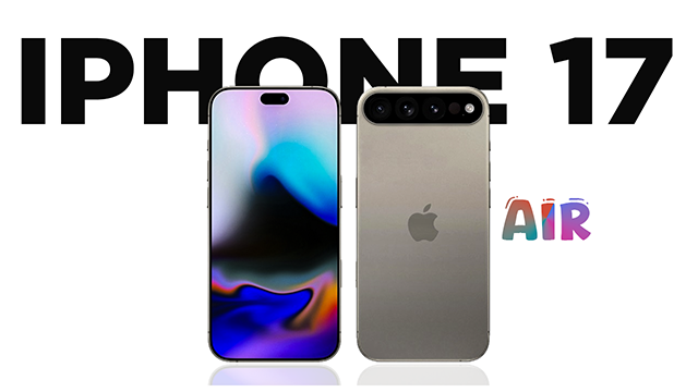 iPhone 17: Air Model to Be Apple’s Thinnest Yet? Details Inside.